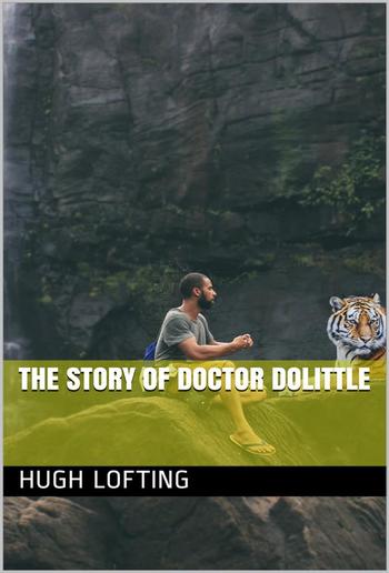 The Story of Doctor Dolittle PDF