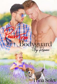 Peach Tree Bodyguard (Gay Romance) PDF