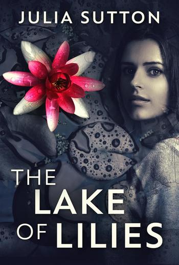 The Lake Of Lilies PDF