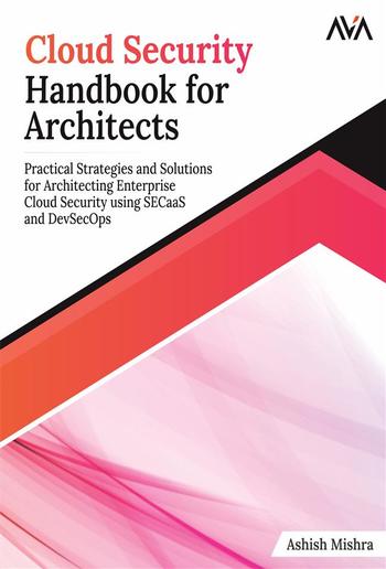 Cloud Security Handbook for Architects PDF