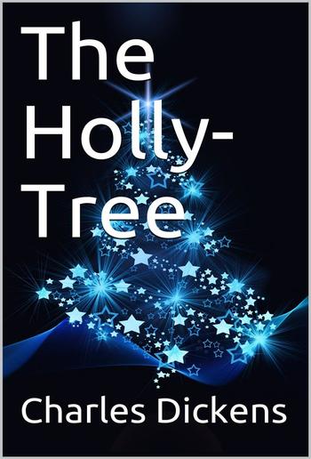 The Holly-Tree PDF