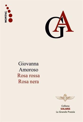 Rosa rossa, rosa nera PDF