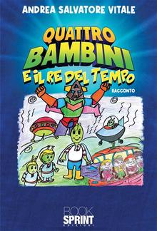 Quattro bambini e il Re del Tempo PDF