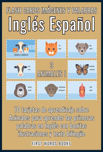 3 - Animales I - Flash Cards Imágenes y Palabras Inglés Español PDF