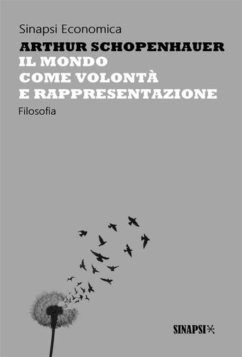 Il mondo come volontà e rappresentazione PDF