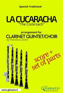 La Cucaracha - Clarinet Quintet/Choir score & parts PDF