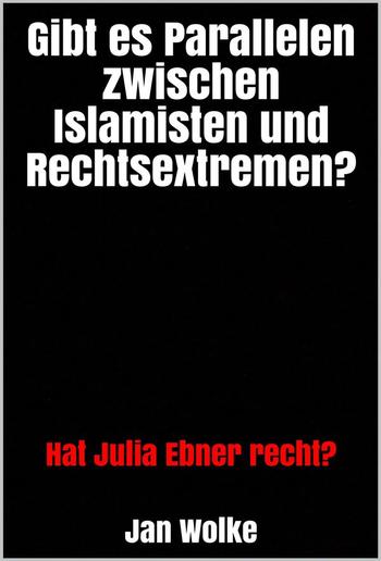 Gibt es Parallelen zwischen Islamisten und Rechtsextremen? PDF
