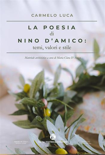 La poesia di Nino D’Amico: temi, valori e stile PDF