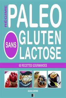 Régime Paléo Sans Gluten Sans Lactose PDF