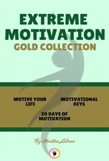 Motive your life - 30 days of motivation - motivational keys (3 books) PDF