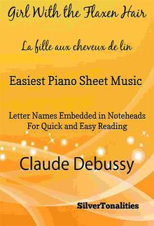 The Girl With the Flaxen Hair La fille aux cheveux de lin Easiest Piano Sheet Music PDF