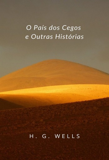 O País dos Cegos e Outras Histórias (traduzido) PDF