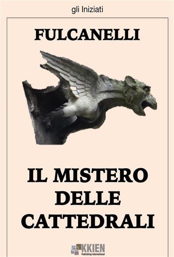 Il Mistero delle Cattedrali PDF