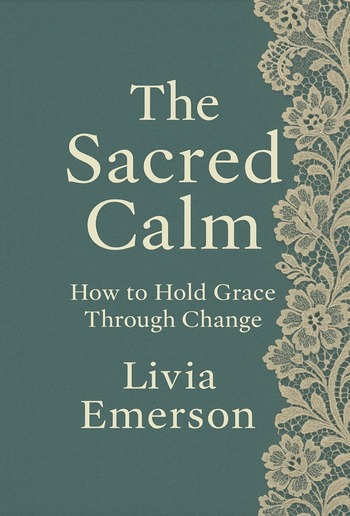The Sacred Calm PDF