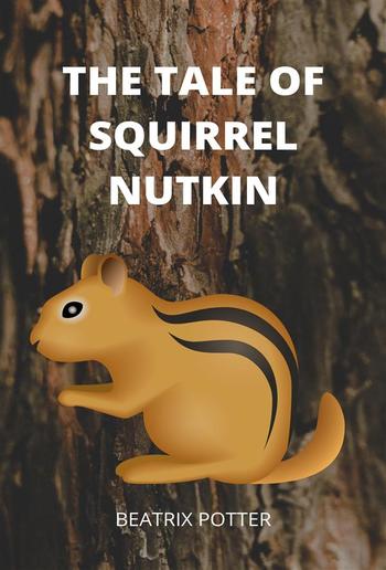 The Tale of Squirrel Nutkin PDF