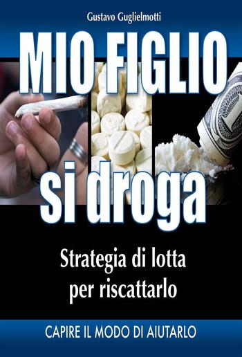 Mio figlio si droga PDF