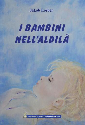 I bambini nell'aldilà PDF