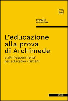 L'educazione alla prova di Archimede PDF