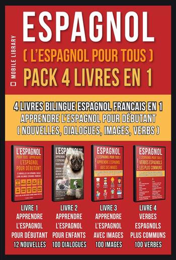 Espagnol ( L’Espagnol Pour Tous ) Pack 4 Livres En 1 PDF