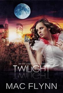 Twilight: By My Light, Book 3 PDF