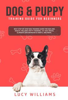 Dog & Puppy Training Guide for Beginners PDF