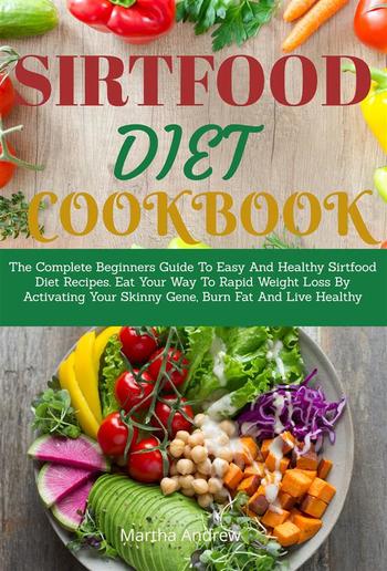 Sirtfood Diet Cookbook PDF