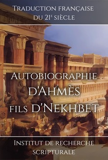 Autobiographie d'Ahmès fils d'Nekhbet PDF