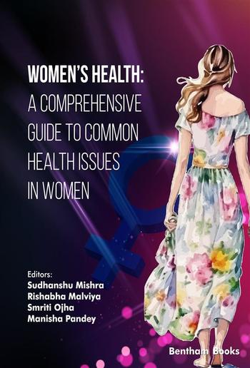Women’s Health: A Comprehensive Guide to Common Health Issues in Women PDF