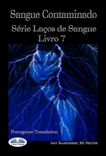 Sangue Contaminado (Laços De Sangue Livro 7) PDF