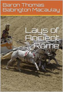Lays of Ancient Rome PDF
