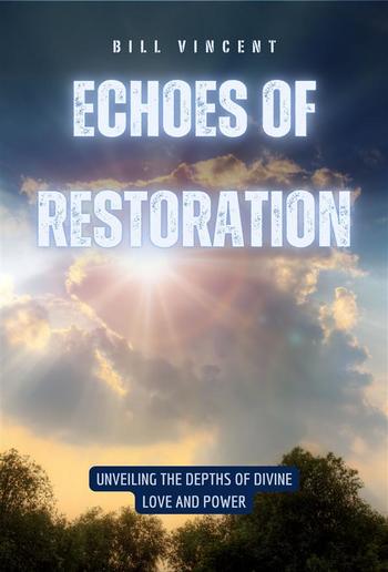 Echoes of Restoration PDF