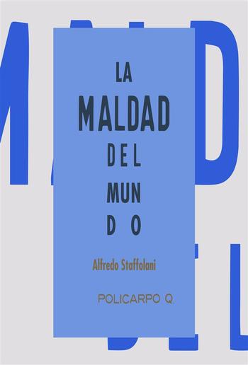 La maldad del mundo PDF