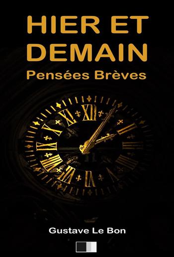 Hier et Demain. Pensées Brèves. PDF