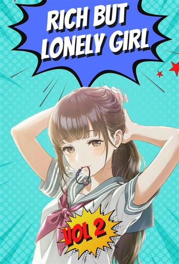Rich But Lonely Girl Vol 2 PDF