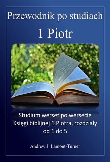 Przewodnik do studiowania: 1 List Piotra PDF