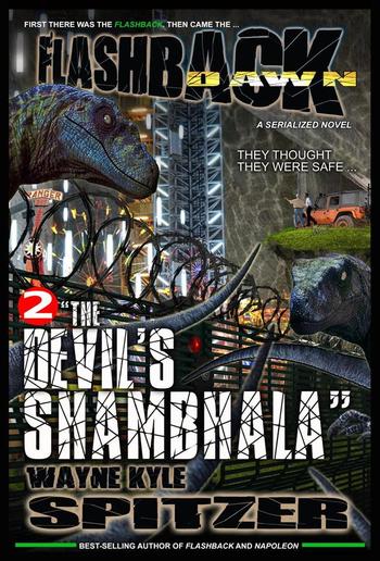 Flashback Dawn (A Serialized Novel), Part 2: "The Devil's Shambhala" PDF