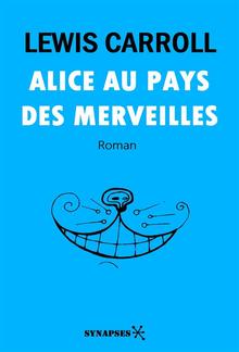 Alice au Pays des Merveilles PDF