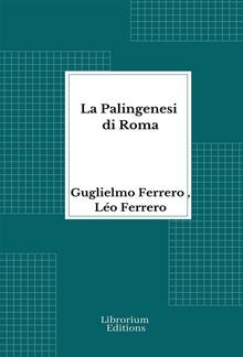 La Palingenesi di Roma PDF