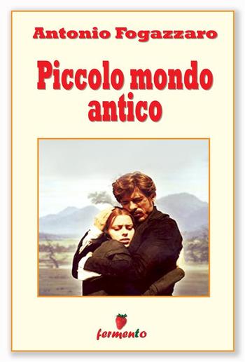 Piccolo mondo antico PDF