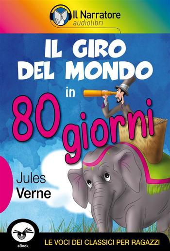 Il giro del mondo in 80 giorni. Versione integrale. PDF