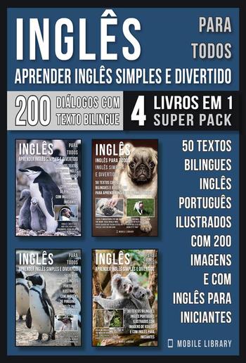 Inglês para todos - Aprender Inglês Simples e Divertido (4 livros em 1 Super Pack) PDF