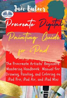 Procreate Digital Painting Guide For IPad PDF