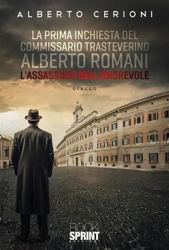 La prima inchiesta del commissario trasteverino Alberto Romani PDF