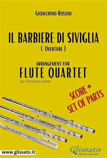 Il Barbiere di Siviglia (overture) Flute quartet score & parts PDF