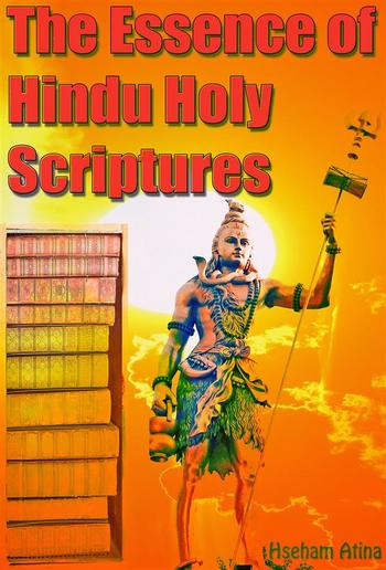 The Essence of Hindu Holy Scriptures PDF