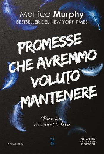 Promesse che avremmo voluto mantenere PDF