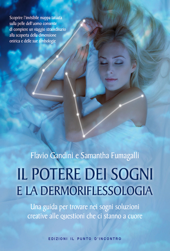 Il potere dei sogni e la dermoriflessologia PDF Il potere dei sogni e la dermoriflessologia PDF