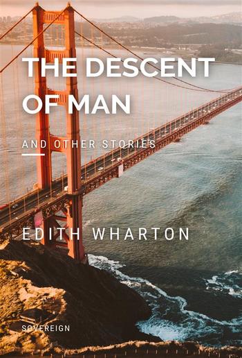 The Descent of Man and Other Stories PDF