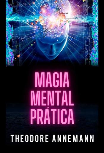 Magia mental Prática (Traduzido) PDF