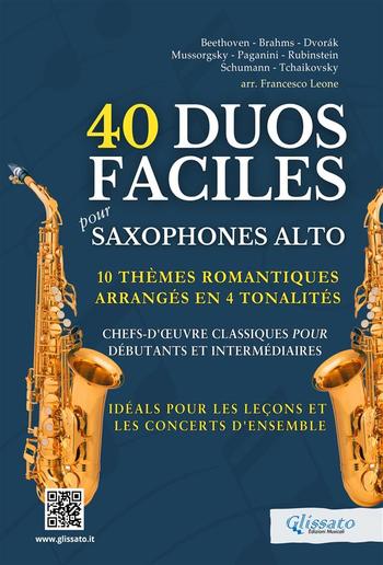 40 Duos Faciles pour Saxophones Alto - 10 Thèmes Romantiques Arrangés en 4 Tonalités PDF